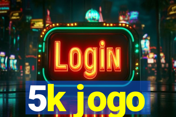 5k jogo